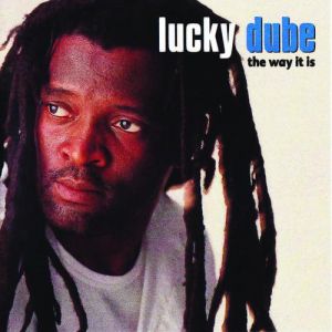 Lucky Dube : The Way It Is