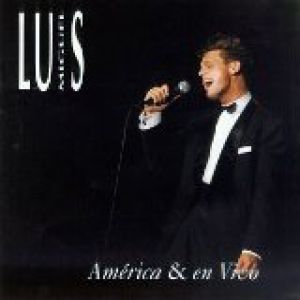 Album Luis Miguel - América & En Vivo