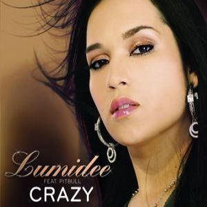 Lumidee Crazy, 2007