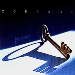 Courage - Manowar