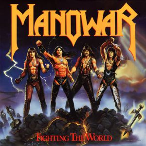 Album Manowar - Fighting the World