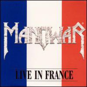 Album Manowar - Live in France