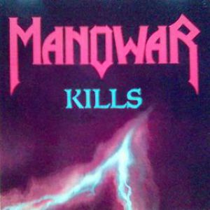 Album Manowar Kills - Manowar
