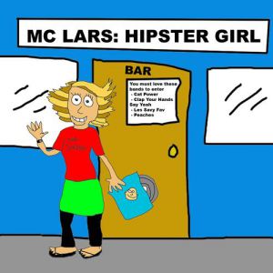 MC Lars Hipster Girl, 2006