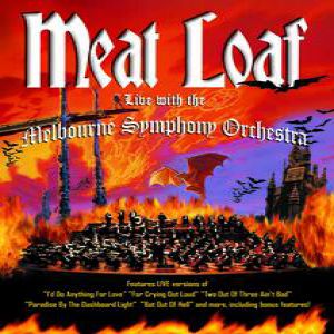Album Bat Out of Hell: Live with theMelbourne Symphony Orchestra - Meat Loaf