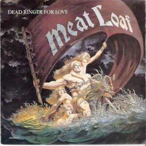 Album Dead Ringer for Love - Meat Loaf