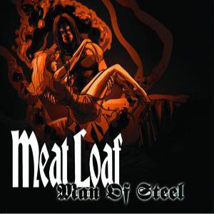 Album Meat Loaf - Man of Steel