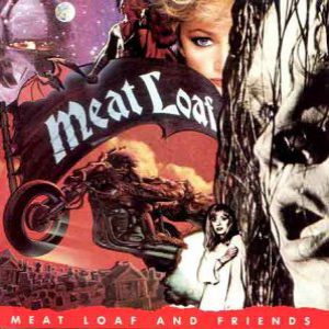 Album Meat Loaf - Meat Loaf and Friends