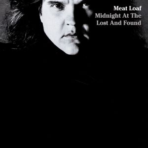 Album Meat Loaf - Midnight at the Lost and Found