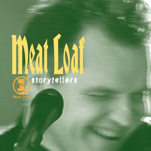 Meat Loaf : VH1: Storytellers