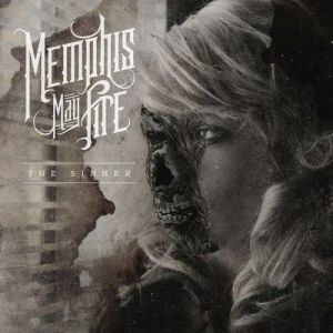 The Sinner - Memphis May Fire
