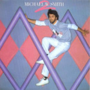 Album Michael W. Smith - Michael W. Smith 2
