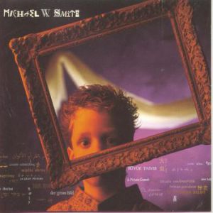 Album Michael W. Smith - The Big Picture