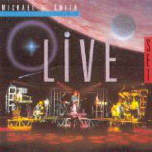 Album Michael W. Smith - The Live Set