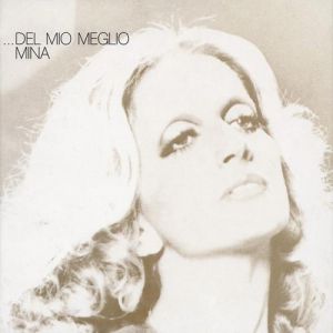 Album Del mio meglio - Mina