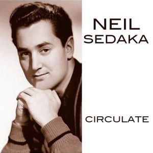 Album Neil Sedaka - Circulate