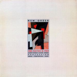 New Order 1981 – 1982, 1982