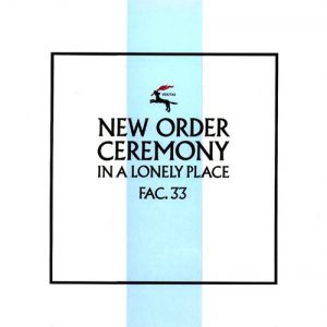 Album New Order - Ceremony