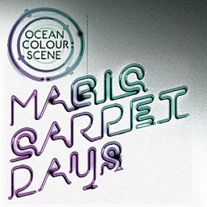 Album Ocean Colour Scene - Magic Carpet Days