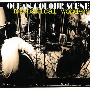 Album Mechanical Wonder - Ocean Colour Scene