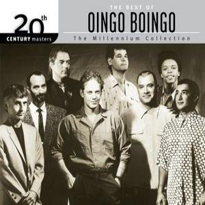 The Best of Oingo Boingo: 20th Century Masters: The Millennium Collection - album