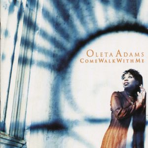 Album Oleta Adams - Come Walk with Me