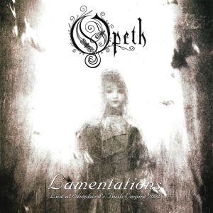 Lamentations - Opeth