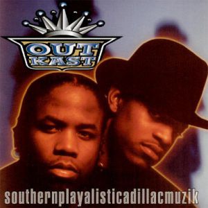 Album OutKast - Southernplayalisticadillacmuzik