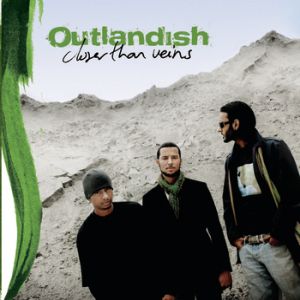 Album Closer Than Veins - Outlandish