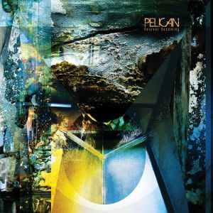 Album Pelican - Forever Becoming
