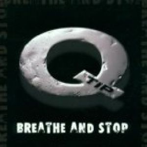 Album Q-Tip - Breathe and Stop