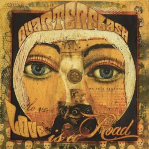 Album Quarterflash - Love Is a Road