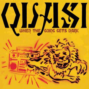 Album Quasi - When the Going Gets Dark