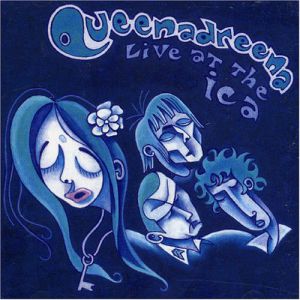 Album Queen Adreena - Live at the ICA