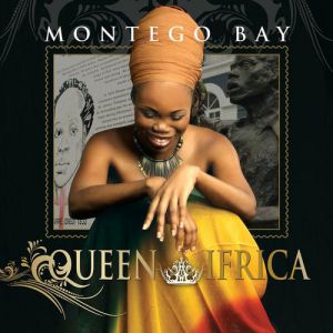 Album Queen Ifrica - Montego Bay