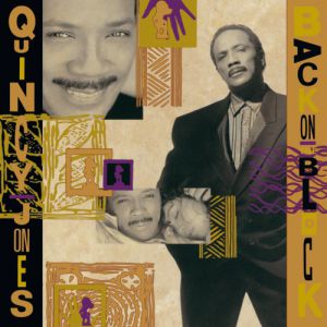 Quincy Jones : Back on the Block
