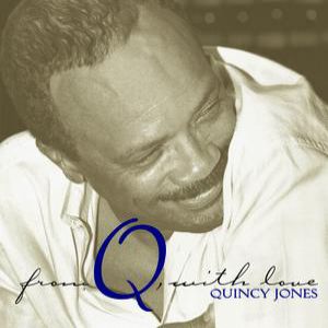 Album Quincy Jones - From Q with Love
