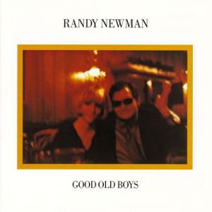 Album Randy Newman - Good Old Boys