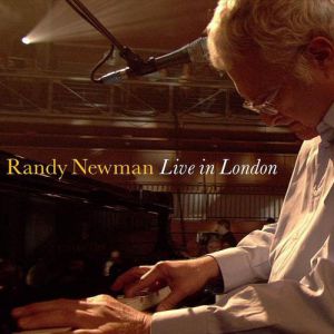 Album Randy Newman - Live in London