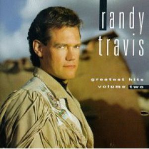 Album Randy Travis - Greatest Hits, Volume 2