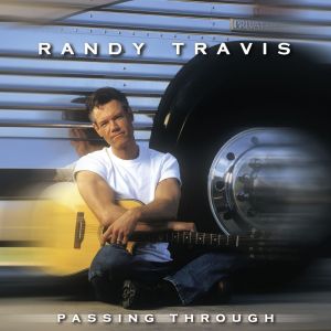 Album Passing Through - Randy Travis