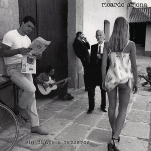 Album Ricardo Arjona - Sin Daños a Terceros