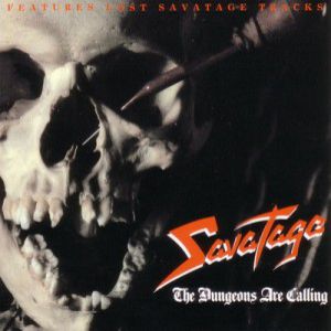 Album The Dungeons Are Calling - Savatage