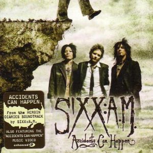 Album Sixx:A.M. - Accidents Can Happen