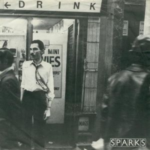 Sparks Never Turn Your Back on Mother Earth, 1974