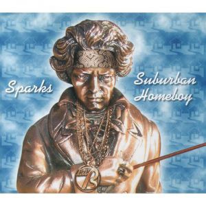 Album Sparks - Suburban Homeboy