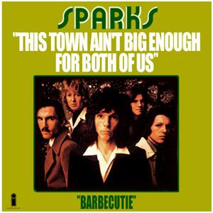 Sparks This Town Ain't Big Enough for Both of Us, 1974