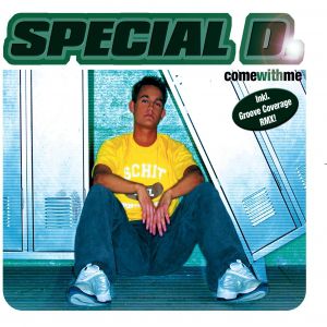 Special D. : Come With Me