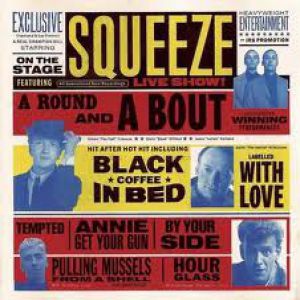 Album Squeeze - A Round and a Bout