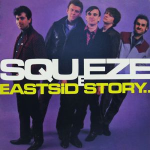 Album Squeeze - East Side Story